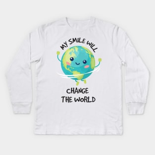 My Smile Will Change The World T-shirt, Unique Gift for Wife or Husband  Funny Gift Father's Day Kids Long Sleeve T-Shirt